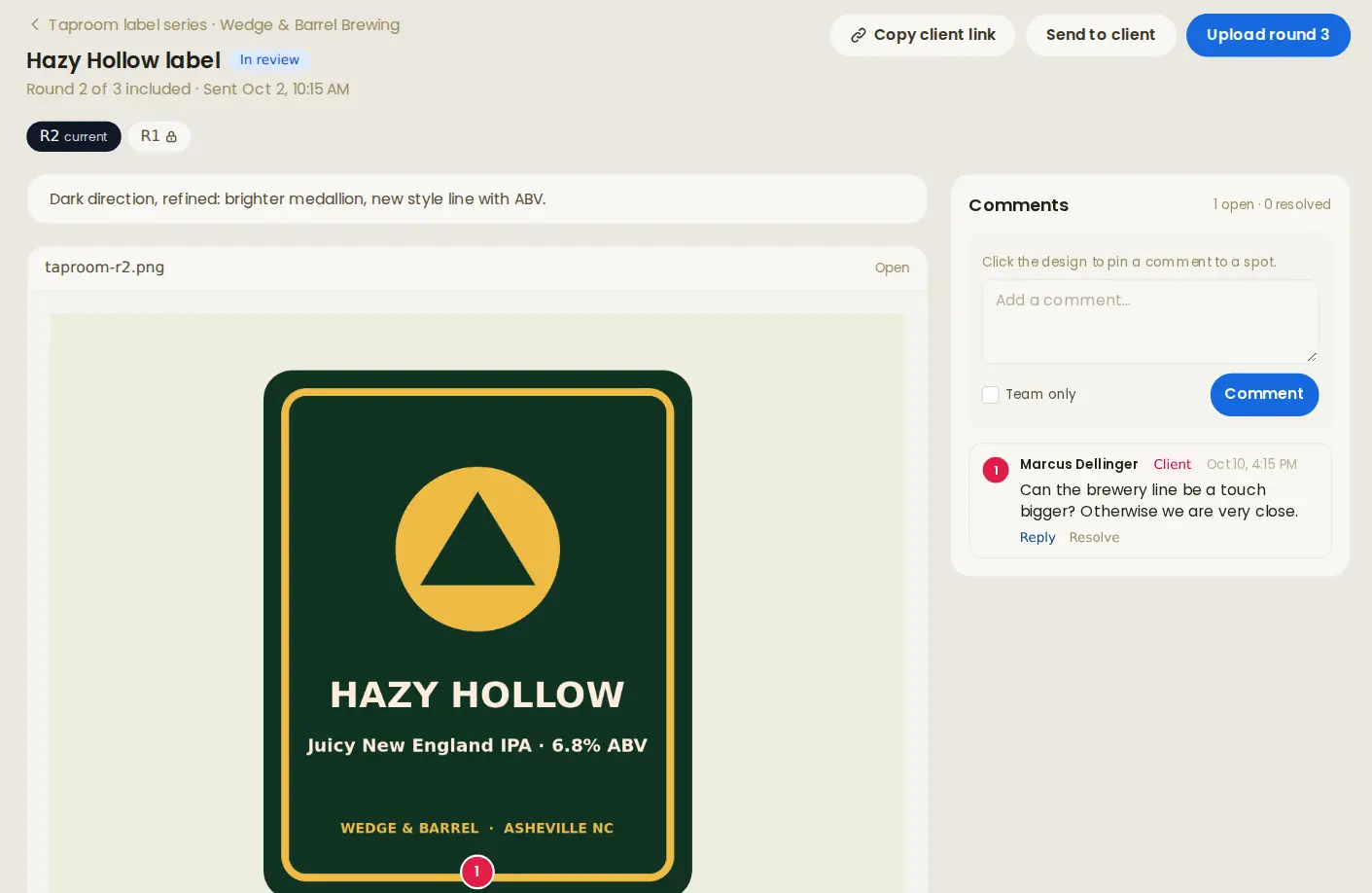 A proof in Vane: round 2 of 3 included of the Hazy Hollow beer label, with the brewer's pinned comment asking for a bigger brewery line.